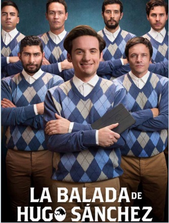 Lanzan primer tráiler de la serie de Netflix La Balada de Hugo Sánchez
